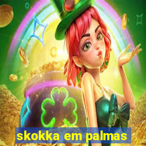 skokka em palmas